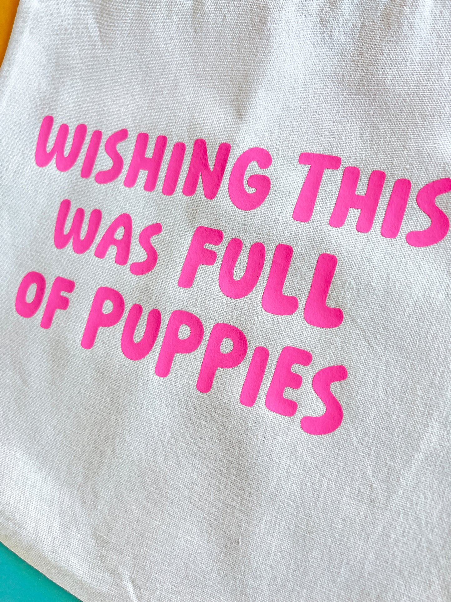 Wishing This Was Full of Puppies Tote Bag