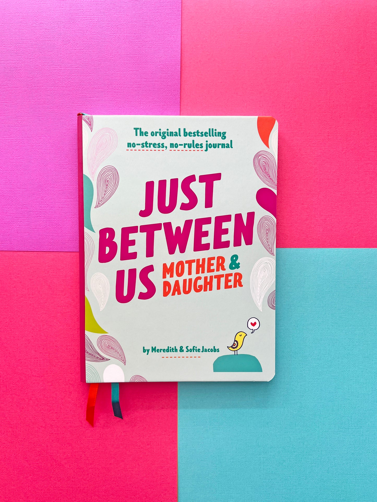 Just Between Us: Mother & Daughter revised edition