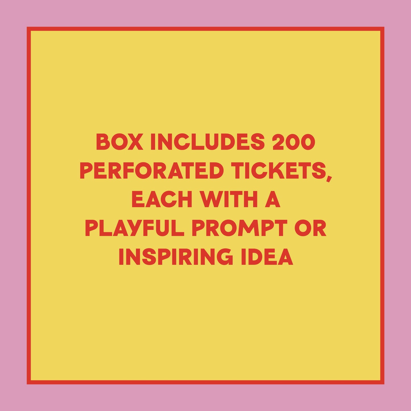 Take-a-Ticket: Creativity