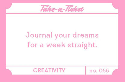 Take-a-Ticket: Creativity